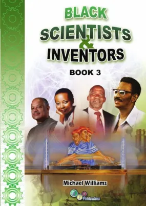 Black Scientists & Inventors - Book 3