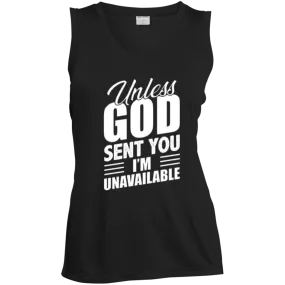 Unless God Sent You, I'm Unavailable Ladies' Sleeveless V-Neck Performance Tee